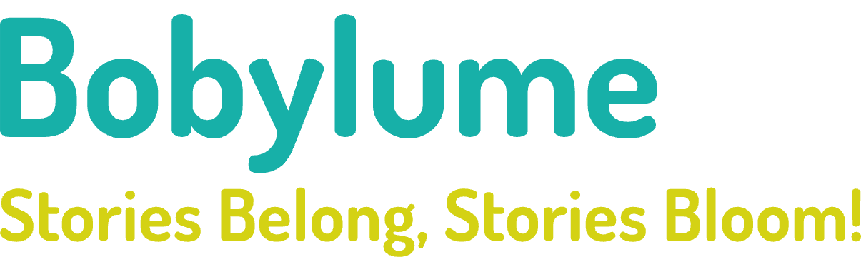 Bobylume: Stories Belong, Stories Bloom